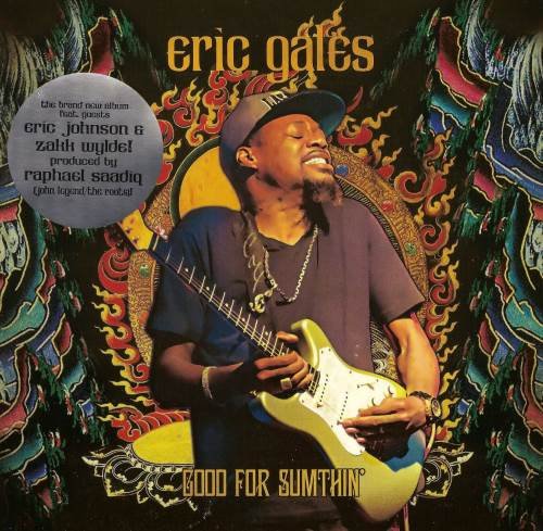 Eric Gales - Gd Fr Sumthin' (2014)