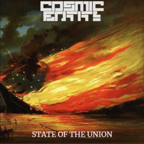 Cosmic Entity - State of the Union (2019)
