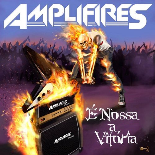 Amplifires - &#201; Nossa a Vit&#243;ria (2019)