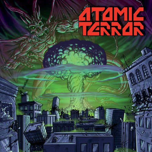 Atomic Terror - Atomic Terror (2018) (Ep)