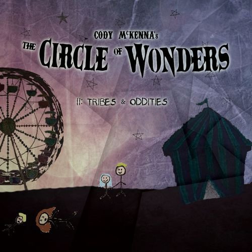 The Circle of Wonders - Tribes & Oddities, Vol. II (2019)