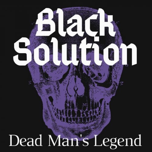 Black Solution - Dead Man's Legend (2018)