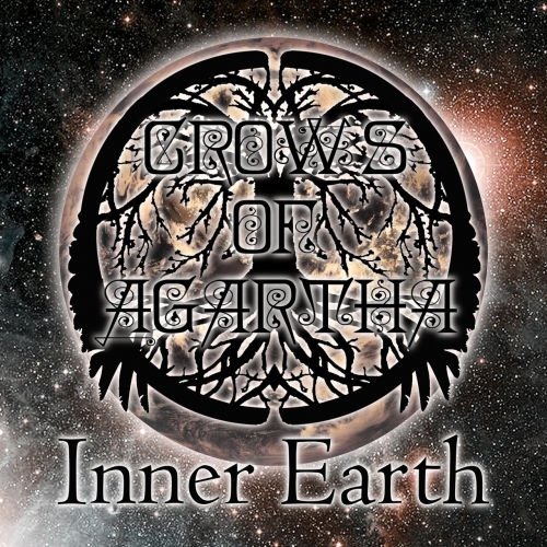 Crows Of Agartha - Inner Earth (2019)