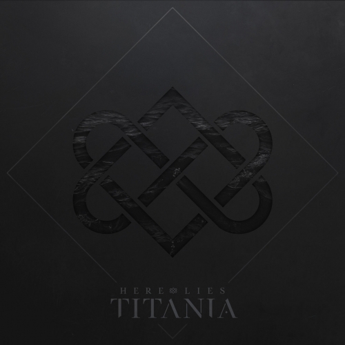Here Lies Titania - Here Lies Titania (2019)