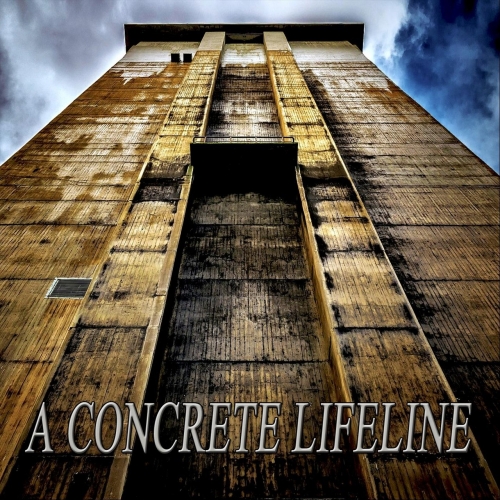 A Concrete Lifeline - A Concrete Lifeline (2019)