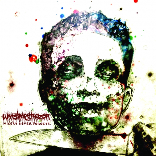 WristMeetRazor - Misery Never Forgets (EP) (2019)