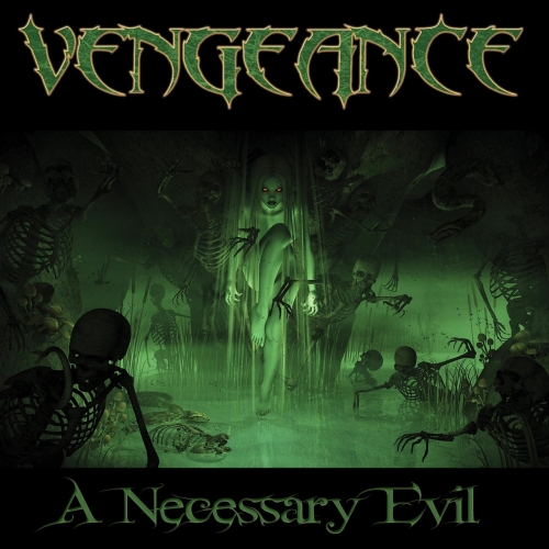 Vengeance - A Necessary Evil (EP) (2019)