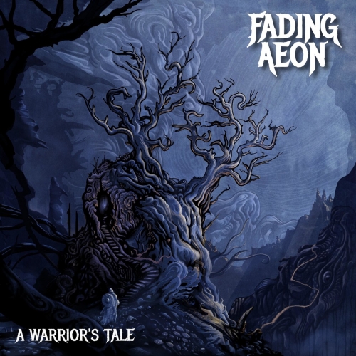 Fading Aeon - A Warrior's Tale (2019)