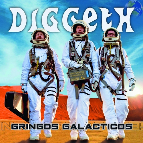 Diggeth - Gringos Galacticos (2019)