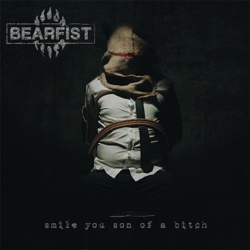 Bearfist - Smile You Son of a Bitch (EP) (2019)