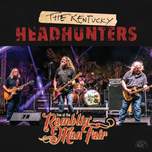 Kentucky Headhunters - Live At The Ramblin' Man Fair (2019)