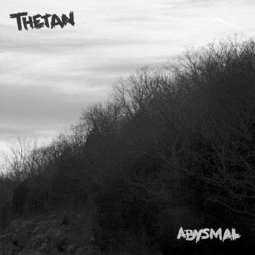 Thetan - Abysmal (2019)
