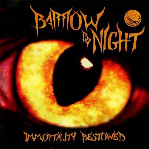 Barrow by Night - Immortality Bestowed (2019)
