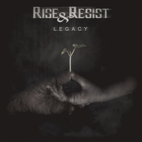 Rise & Resist - Legacy (EP) (2019)