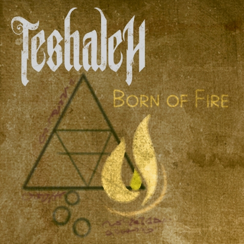 Teshaleh - Born of Fire (EP) (2019)