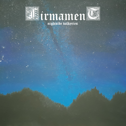 Firmament - Nightside Valkyries (2019)