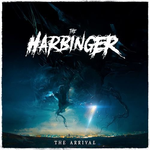 The Harbinger - The Arrival (2019)