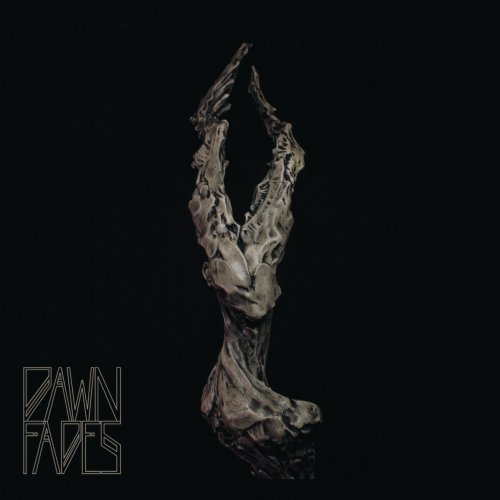 Dawn Fades - Dawn Fades (2019)