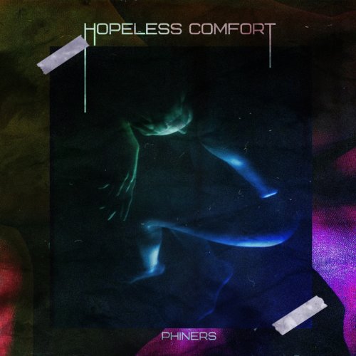 Phiners - Hopeless Comfort (2018)