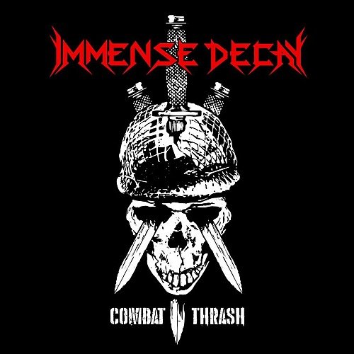 Immense Decay - Combat Thrash (2018)