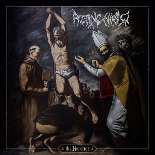 Rotting Christ - The Heretics (Limited Edition) (2019)