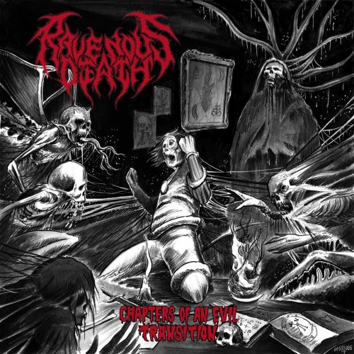 Ravenous Death - Chapters Of An Evil Transition (2019)