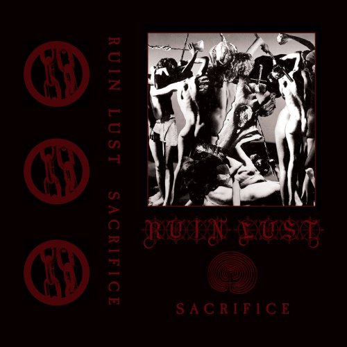 Ruin Lust - Sacrifice (2019)