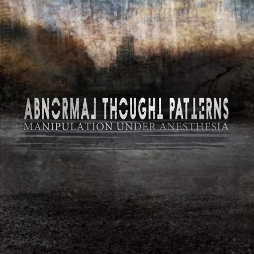 Abnormal Thought Patterns - niultin Undr nsthsi (2013)