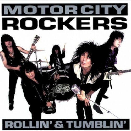 Motor City Rockers - Rollin' & Tumblin' (1993)