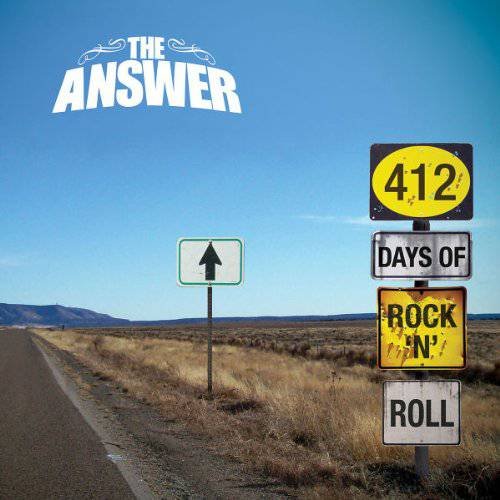 The Answer - 412 Days Of Rock'n'roll (2011)