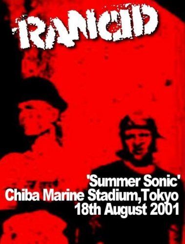 Rancid - Live at Summer Sonic 2001