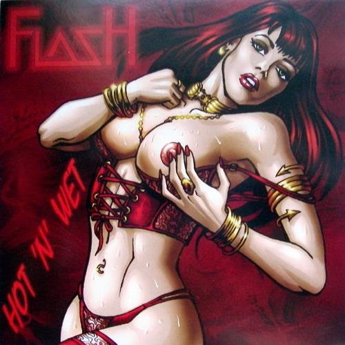 Flash - Hot 'N' Wet (2005)