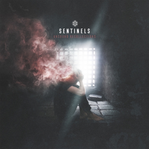 Sentinels - Unsound Recollections (2019)