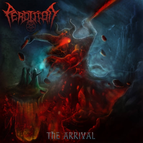 Perdition - The Arrival (2019)