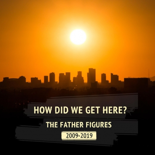 The Father Figures - How Did We Get Here? (2019)