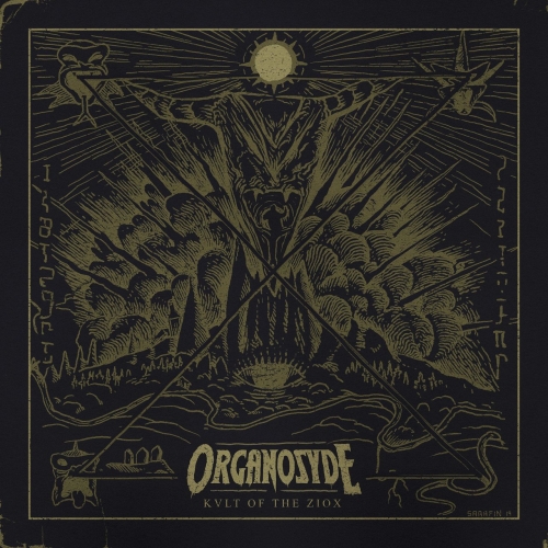 Organosyde - Kvlt of the Ziox (EP) (2019)