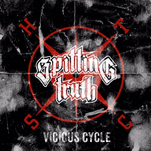 Spitting Truth - Vicious Cycle (EP) (2019)