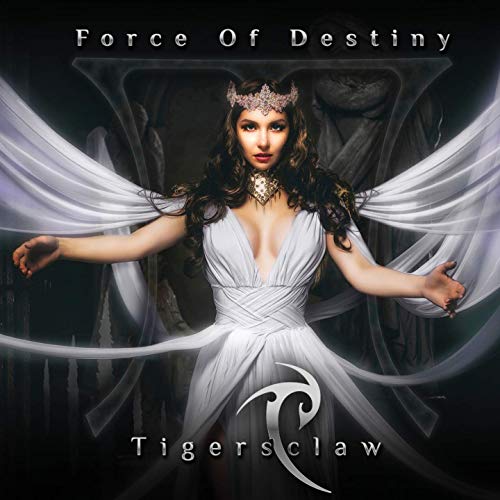 Tigersclaw - Force of Destiny (2019)