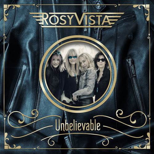 Rosy Vista - Unbelievable (2019)