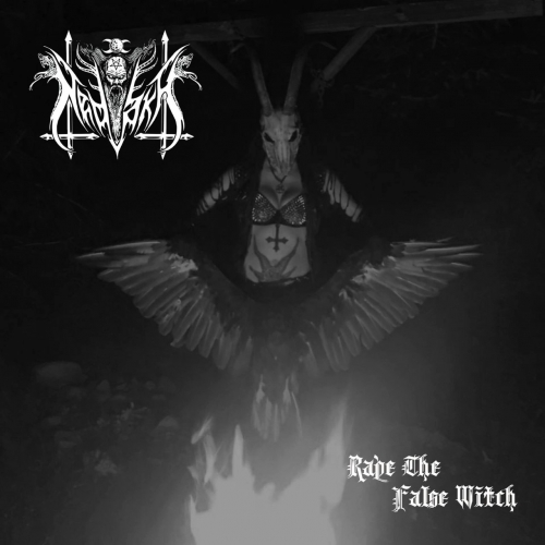 Nedakh - Rape the False Witch (EP) (2019)