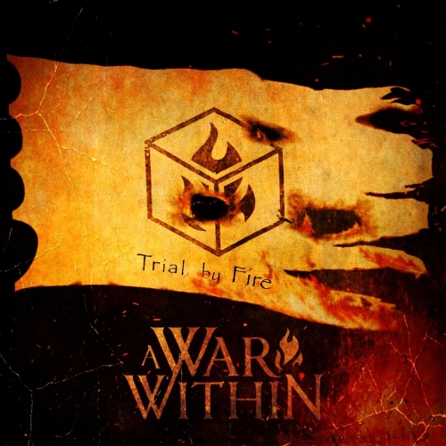 A War Within - Trial by Fire (2019)