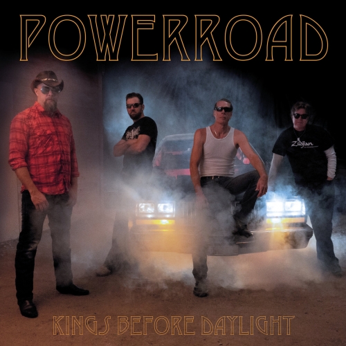 Powerroad - Kings Before Daylight (2019)
