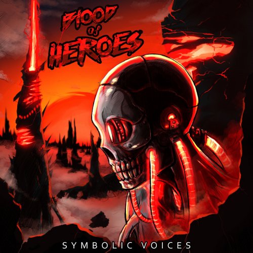 Blood Of Heroes - Symbolic Voices (2019)