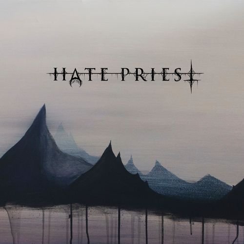 Hate Priest - Hate Priest (2019)