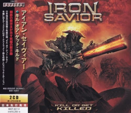 Iron Savior - Кill Оr Gеt Кillеd (2СD) [Jараnеsе Еditiоn] (2019)