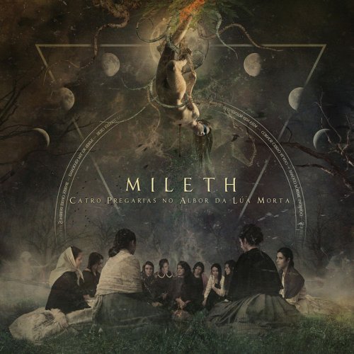 Mileth - Catro Pregarias no Albor da L&#250;a Morta  (2019)