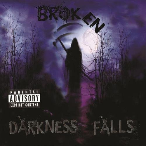 Broken - Darkness Falls (2012)