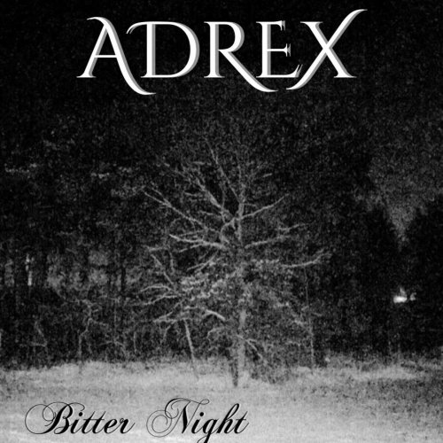 Adrex - Bitter Night (2019)