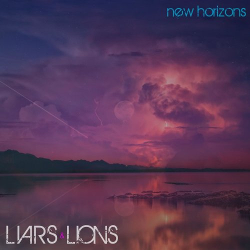 Liars & Lions - New Horizons (2019)