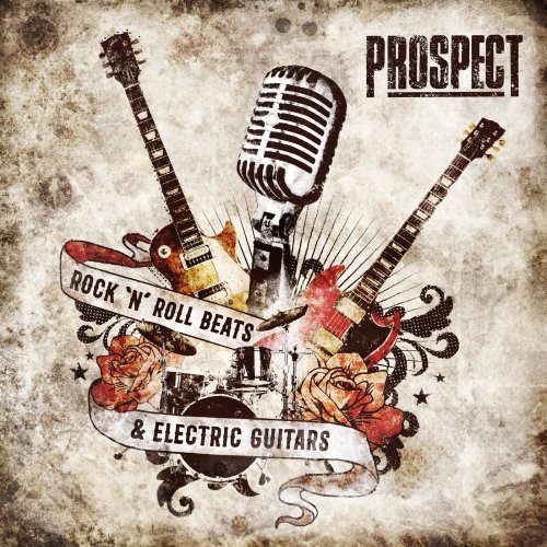 Prospect - Rock 'N' Roll Beats & Electric Guitars (2019)